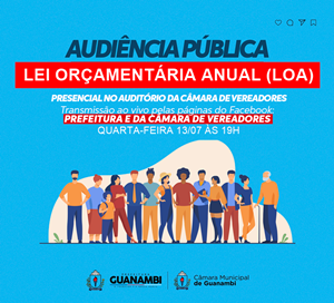 Audiência Pública para apresentação da LOA 2023 será nesta quarta (13), no auditório da Câmara de Vereadores de Guanambi