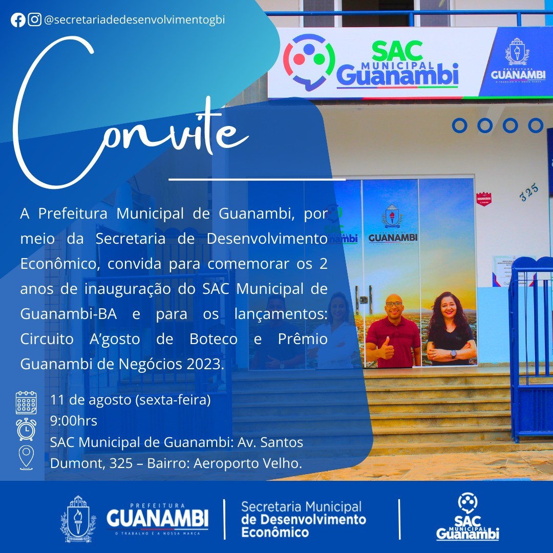 Celebração de 2 Anos do SAC Municipal e Lançamentos Especiais em Guanambi-Ba!