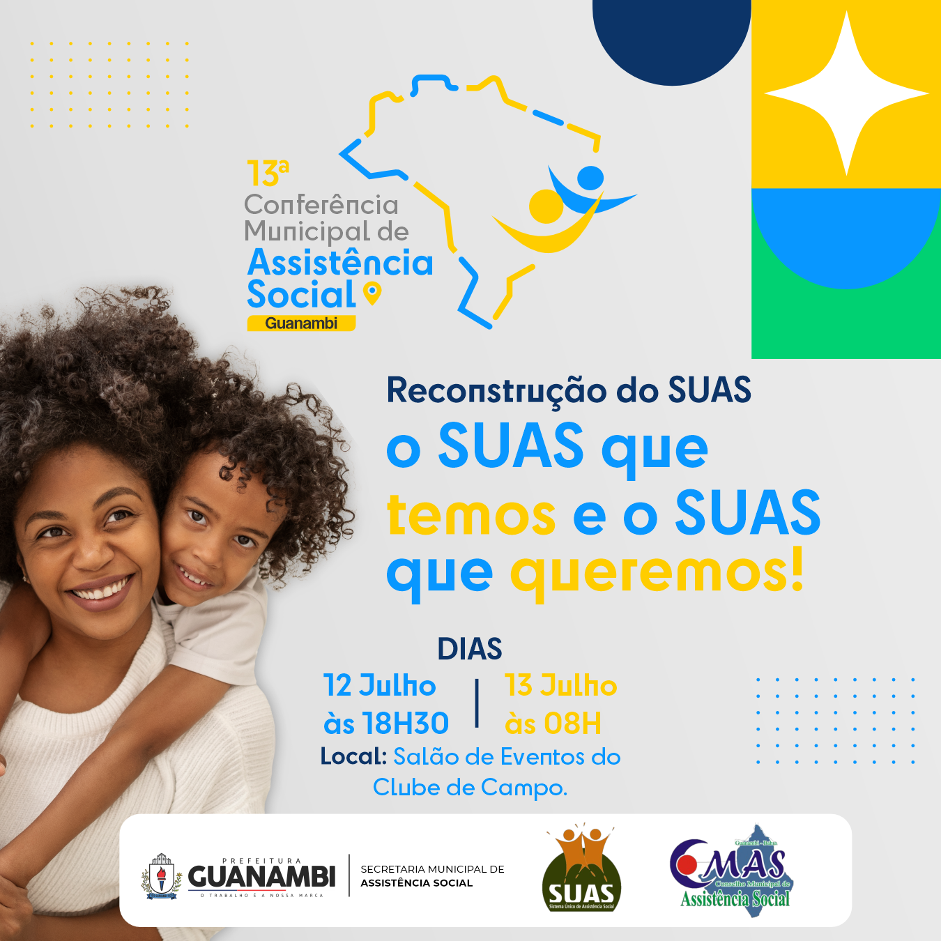 13ª Conferência Municipal de Assistência Social - 12 e 13 de julho