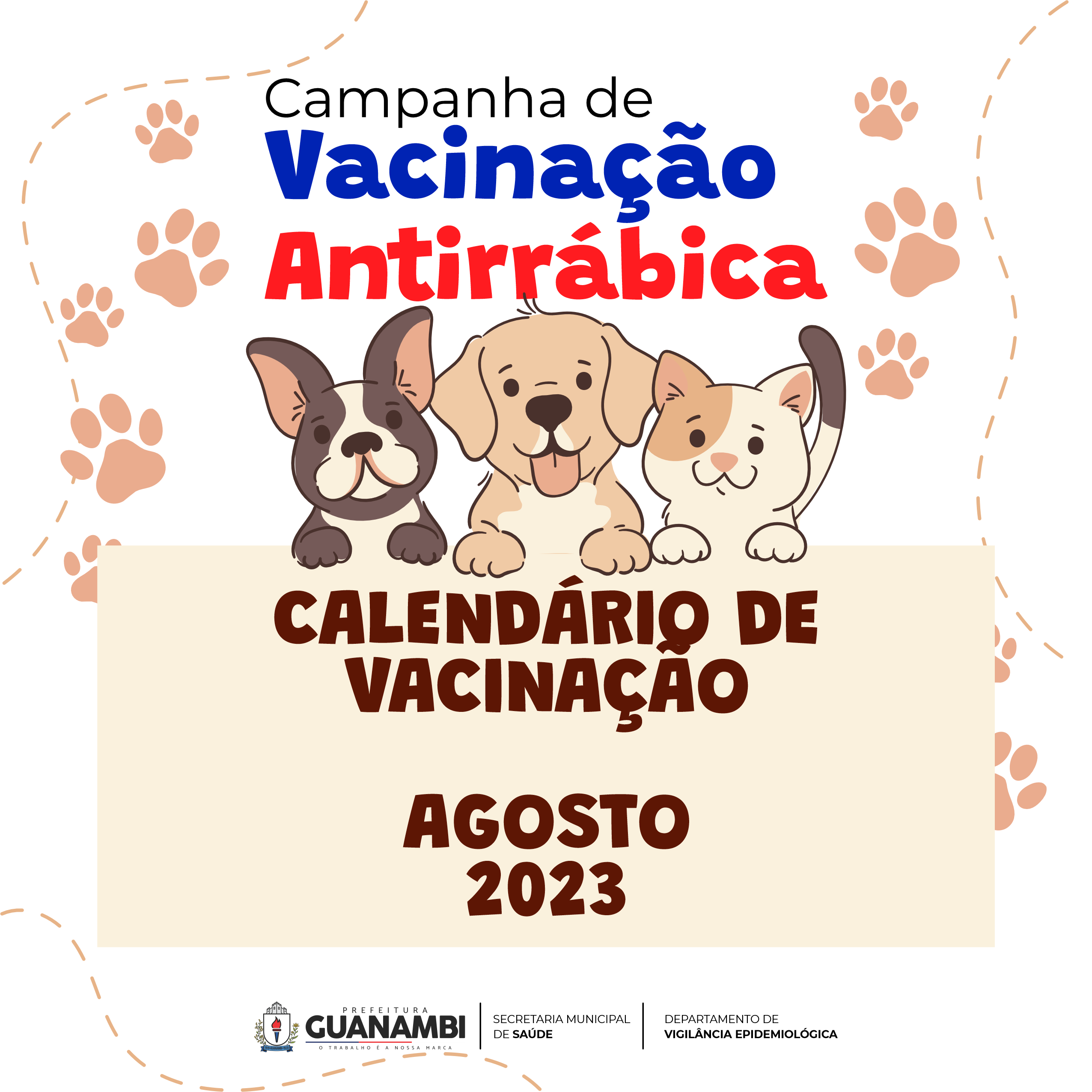 Proteja seu melhor amigo! É o mês da Campanha de Vacinação Antirrábica!